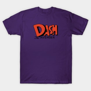 Dash The Avenger T-Shirt